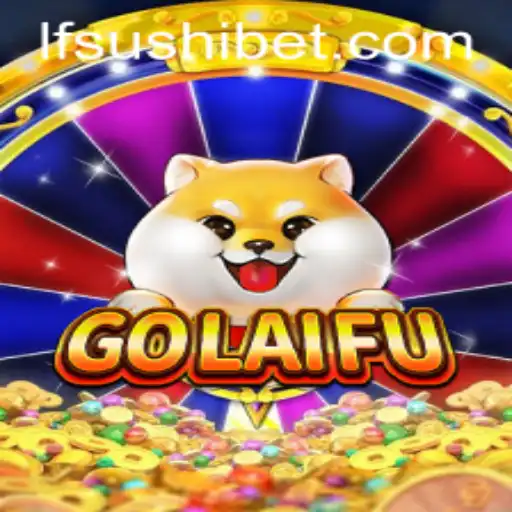 Descubra o universo cativante de GoLaiFu e LF-Sushi.COM
