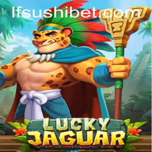 Descubra o Fascinante Jogo LuckyJaguar e Conquiste a Sorte no LF-Sushi.COM